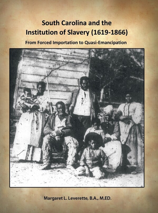 Couverture_South Carolina and the Institution of Slavery (1619-1866)