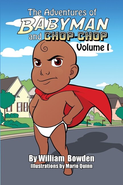Front cover_The Adventures of Babyman and Chop-Chop