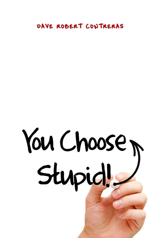 Couverture_You Choose Stupid!