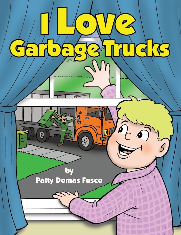 Front cover_I Love Garbage Trucks