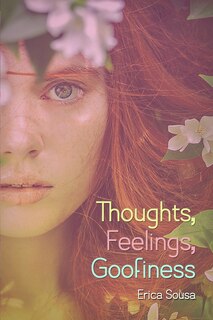 Front cover_Thoughts, Feelings, Goofiness