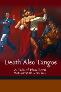 Front cover_Death Also Tangos