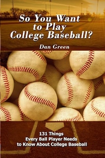 Couverture_So You Want to Play College Baseball?