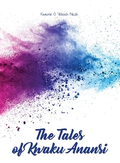 Front cover_The Tales of Kwaku Anansi