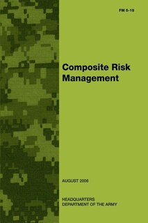 Front cover_Composite Risk Management (FM 5-19)