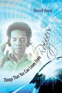 Couverture_Things That You Can Learn From Rappers