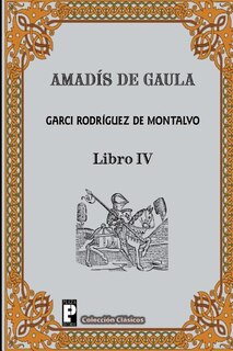 Front cover_Amadis de Gaula (Libro 4)