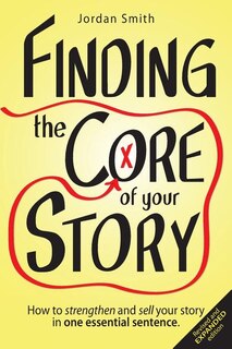Front cover_Finding the Core of Your Story