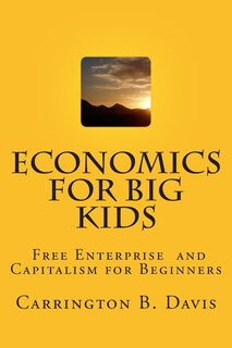 Front cover_Economics for BIG Kids
