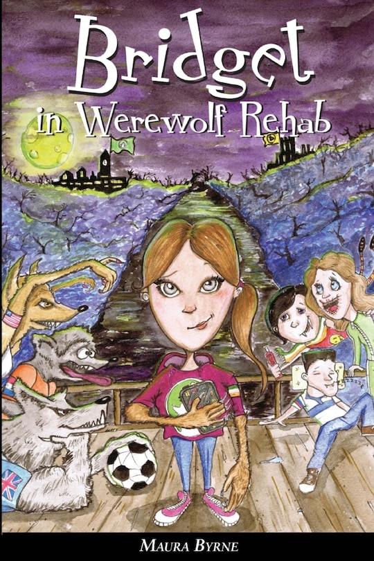 Bridget in Werewolf Rehab: Bridget the Werewolf Book 1