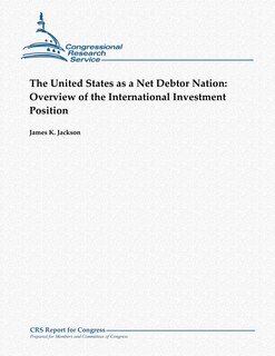 Couverture_The United States as a Net Debtor Nation