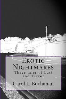 Couverture_Erotic Nightmares, Three Tales of Lust and Terror