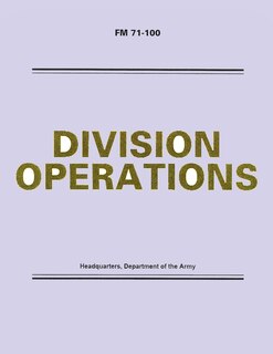 Front cover_Division Operations (FM 71-100)