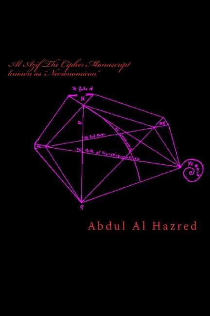 Front cover_Al Azif The Cipher Manuscript known as Necronomicon