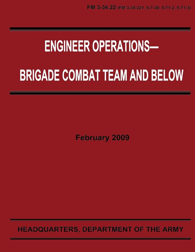 Couverture_Engineer Operations - Brigade Combat Team and Below (FM 3-34.22)