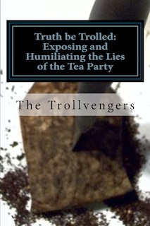 Front cover_Truth be Trolled