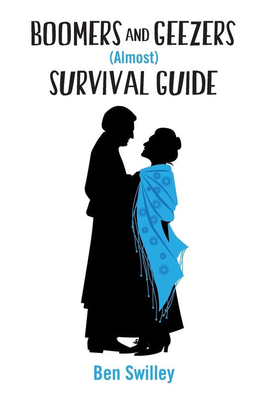 Front cover_Boomers and Geezers (Almost) Survival Guide