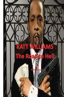 Couverture_Katt Williams - The Road to Hell