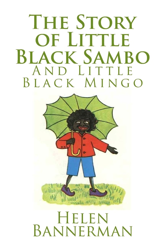 Couverture_The Story of Little Black Sambo and Little Black Mingo