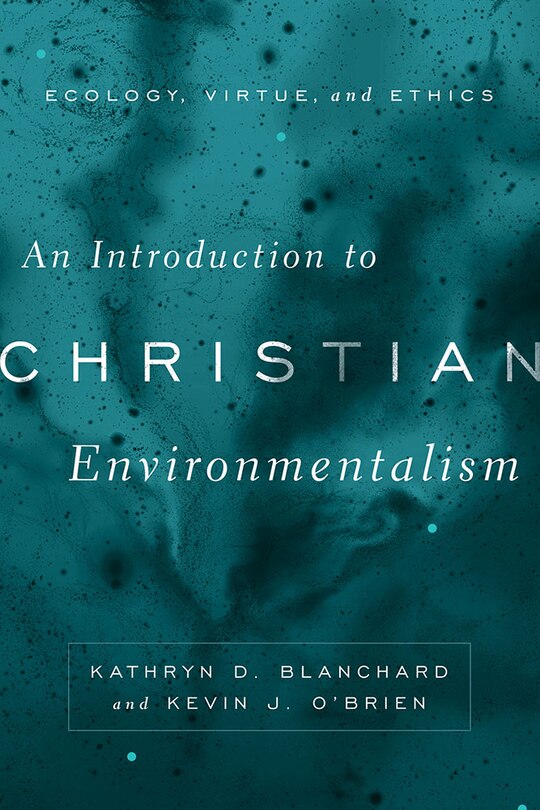 Couverture_An Introduction to Christian Environmentalism