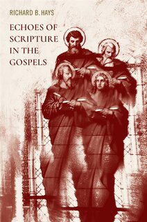 Front cover_Echoes of Scripture in the Gospels