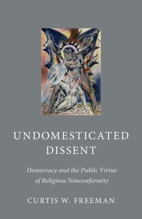 Front cover_Undomesticated Dissent
