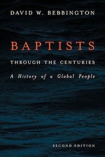 Front cover_Baptists Through The Centuries