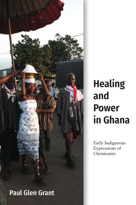 Couverture_Healing And Power In Ghana