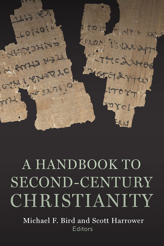 Front cover_A Handbook to Second-Century Christianity