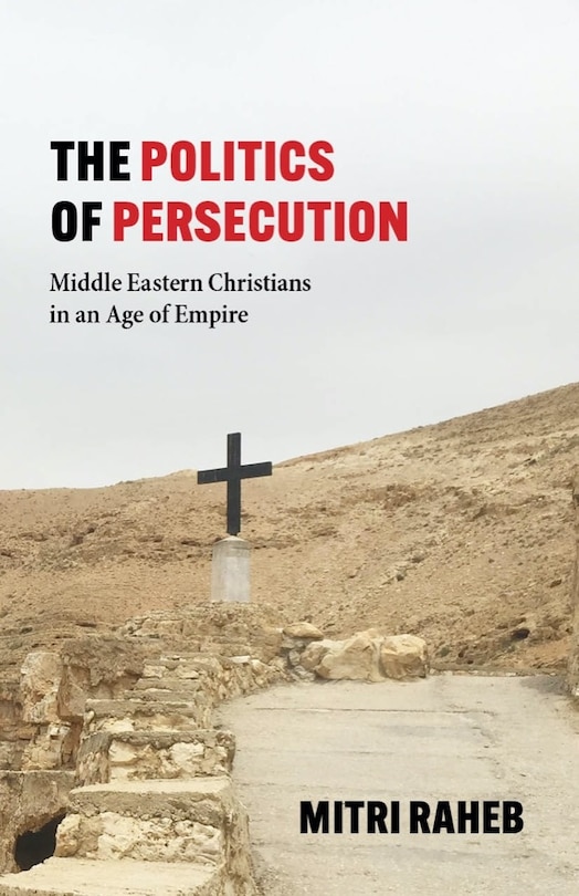 Front cover_The Politics of Persecution