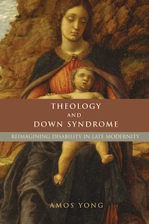 Couverture_Theology And Down Syndrome