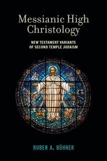 Front cover_Messianic High Christology