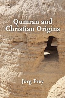 Couverture_Qumran and Christian Origins