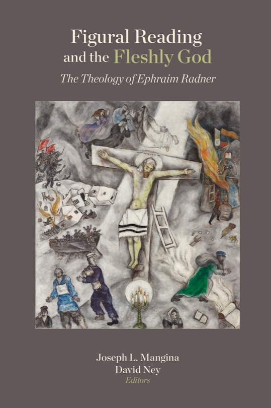 Couverture_Figural Reading and the Fleshly God