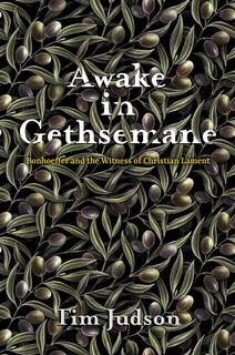 Couverture_Awake in Gethsemane