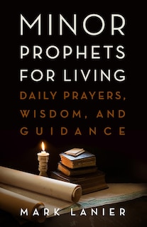 Front cover_Minor Prophets for Living
