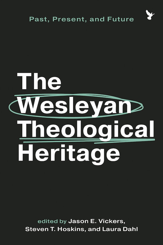 Front cover_The Wesleyan Theological Heritage