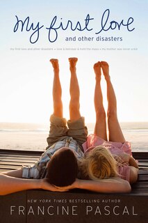 Front cover_My First Love and Other Disasters