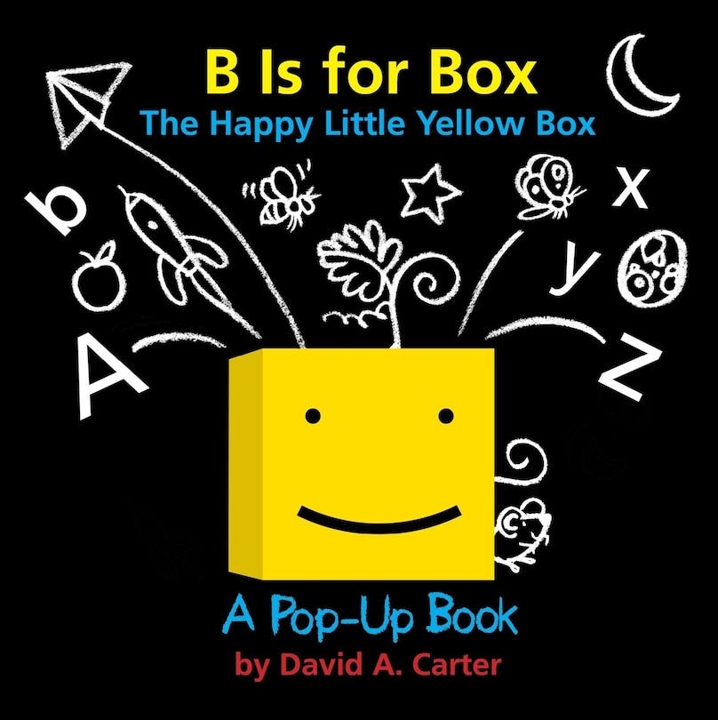 Front cover_B Is for Box -- The Happy Little Yellow Box