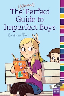 Front cover_The (Almost) Perfect Guide to Imperfect Boys