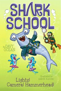 Front cover_Lights! Camera! Hammerhead!