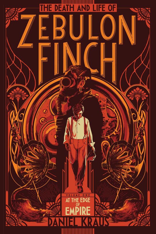 Front cover_The Death and Life of Zebulon Finch, Volume One