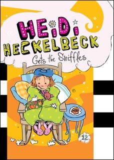 Couverture_Heidi Heckelbeck Gets the Sniffles