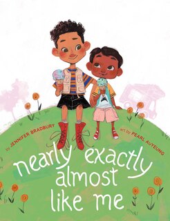 Front cover_Nearly Exactly Almost Like Me