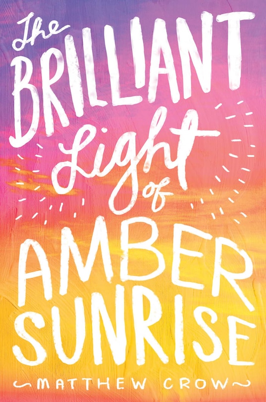 Front cover_The Brilliant Light of Amber Sunrise