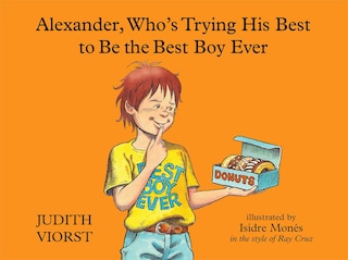 Front cover_Alexander, Who's Trying His Best to Be the Best Boy Ever