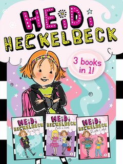 Heidi Heckelbeck 3 Books in 1!: Heidi Heckelbeck Has a Secret; Heidi Heckelbeck Casts a Spell; Heidi Heckelbeck and the Cookie Cont