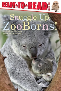 Couverture_Snuggle Up, ZooBorns!