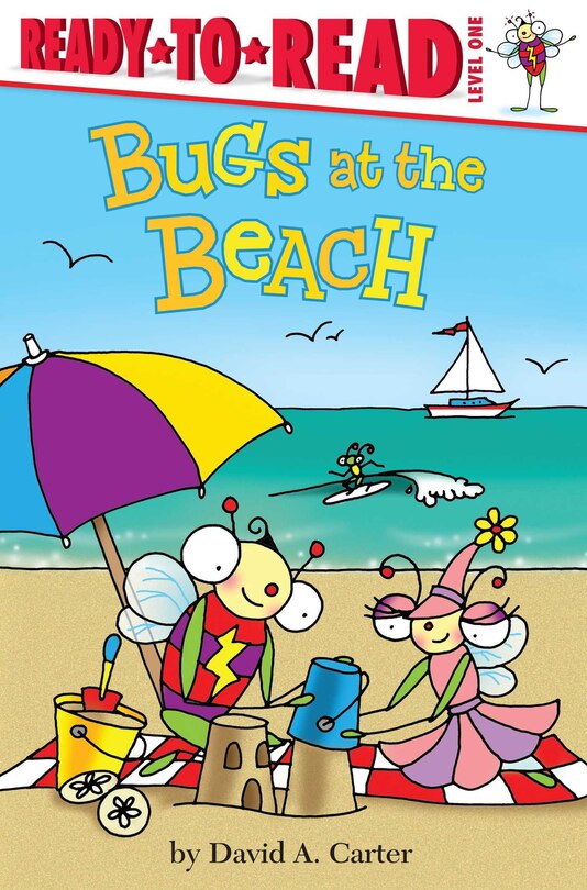 Bugs at the Beach: Ready-to-Read Level 1