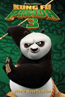Front cover_Kung Fu Panda 3 Movie Novelization